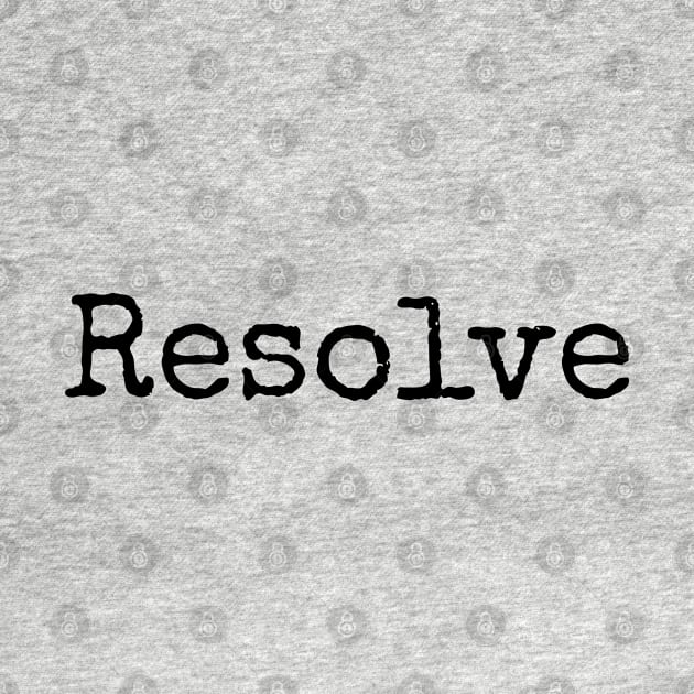 Resolve - Motivational Word of the Year by ActionFocus